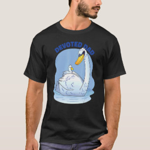 Devoted Dad Swan Happy Father's Day Dad Dedicated  T-Shirt
