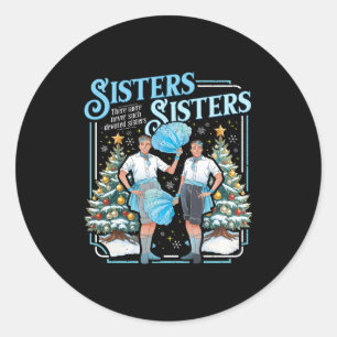Devoted Sisters White Xmas Merry Christmas Snowfla Classic Round Sticker