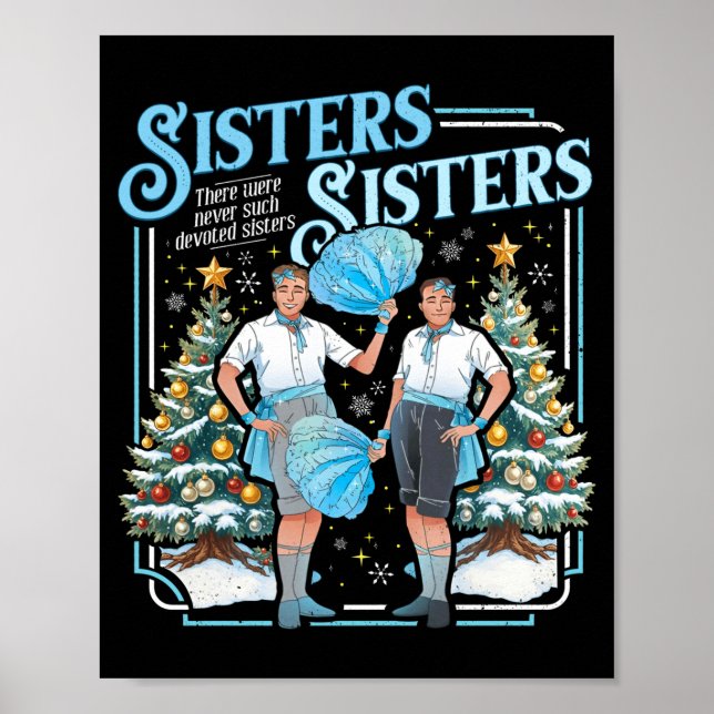 Devoted Sisters White Xmas Merry Christmas Snowfla Poster (Front)