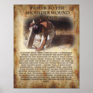 Devotional Prayer to The Shoulder Wound of Jesus. Poster