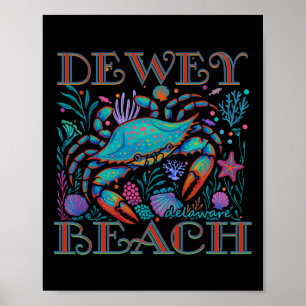 Dewey Beach Delaware Blue Crab Summer Beach Vacati Poster