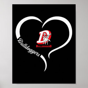 Dewey Bulldoggers Logo Half Heart Slogan Hs  Poster