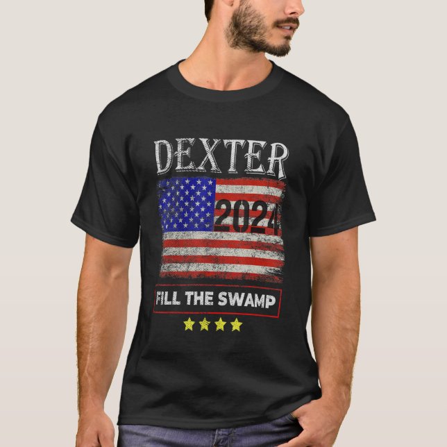 Dexter 2024 Fill The Swamp T-Shirt (Front)