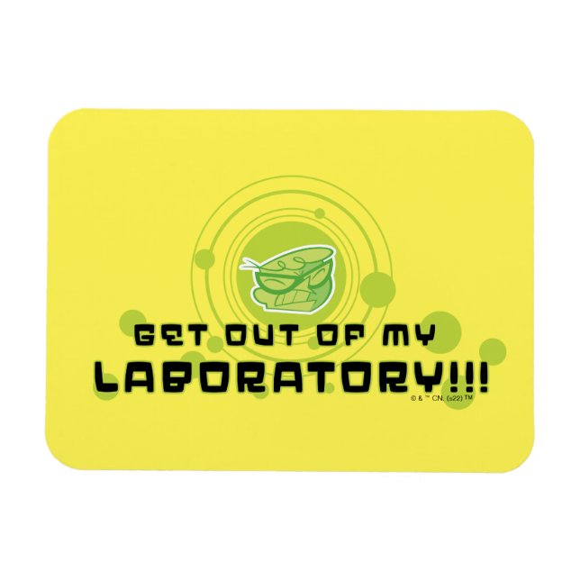 Dexter - Get Out Of My Laboratory!!! Magnet (Horizontal)