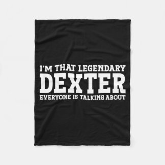 Dexter Personal Name Funny Dexter Performance Fleece Blanket