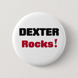 Dexter Rocks 6 Cm Round Badge