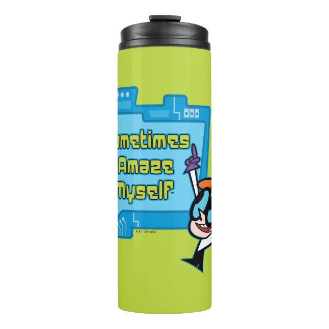 Dexter - Sometimes I Amaze Myself Thermal Tumbler (Front)