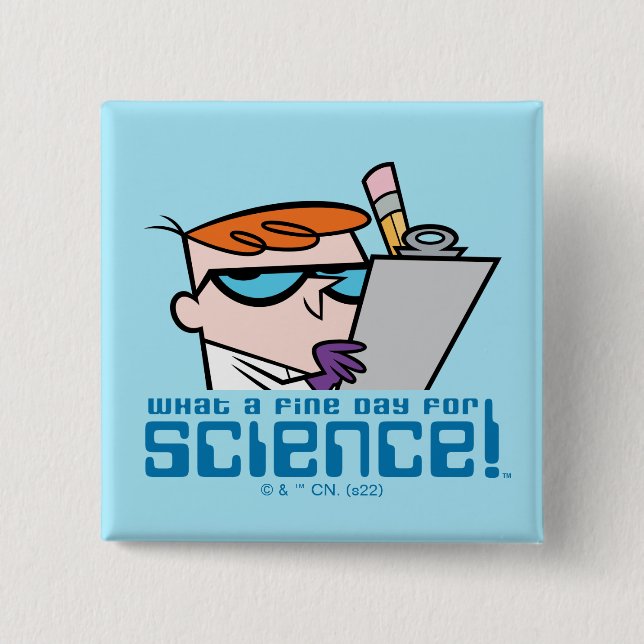 Dexter - What A Fine Day For Science! 15 Cm Square Badge (Front)