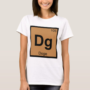 Dg - Doge Meme Chemistry Periodic Table Symbol T-Shirt