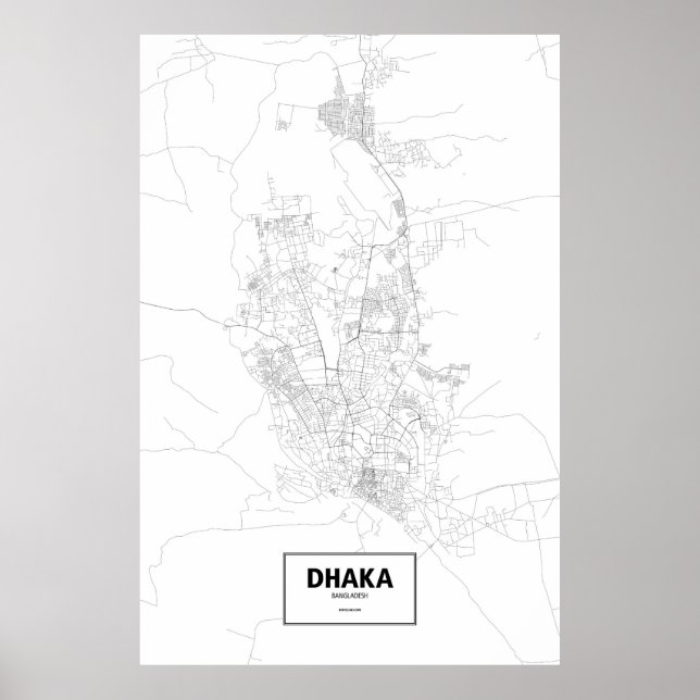 Dhaka, Bangladesh (black on white) Poster (Front)