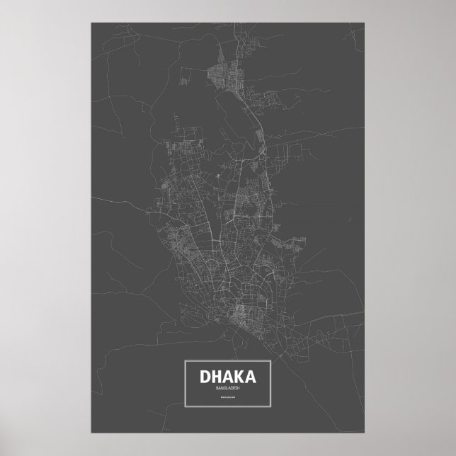 Dhaka, Bangladesh (white on black) Poster (Front)