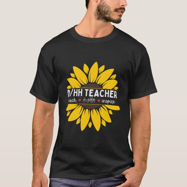 Dhh Teacher Deaf And Hard Of Hearing Asl Teachers T-Shirt (Front)