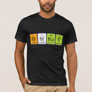 Dhruv periodic table name shirt