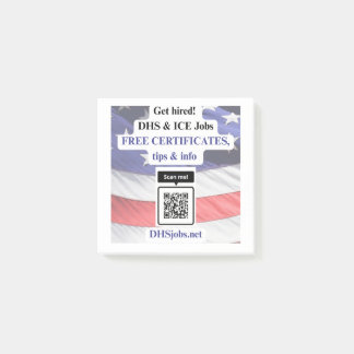 DHS & ICE jobs Post-Its Post-it Notes