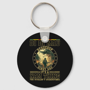 Di Di Mau Its Nam Thing Dinky Dau Funny Vietnam Ve Key Ring