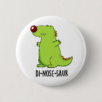 Di-nose-saur Funny Dinosaur Pun 