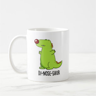 Di-nose-saur Funny Dinosaur Pun Coffee Mug