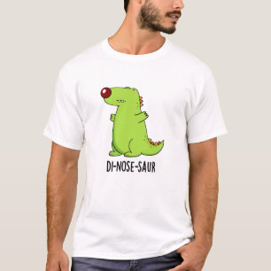 Di-nose-saur Funny Dinosaur Pun T-Shirt