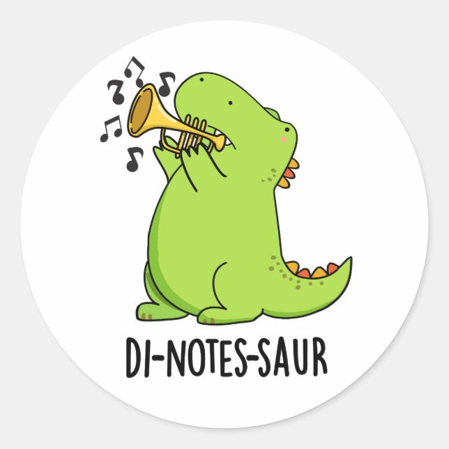 Di-notes-saur Funny Dinosaur Pun Classic Round Sticker (Front)