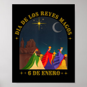 Dia De Los Es Magos 6 De Enero Ephany Poster