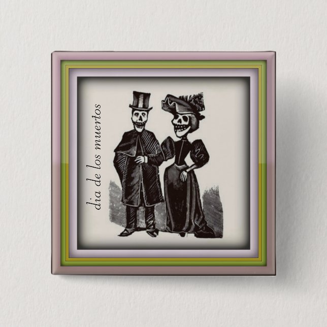 Dia de los muertos Button (Front)