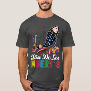 Dia De Los Muertos Cool Mexican Skull Skeleton Fis T-Shirt