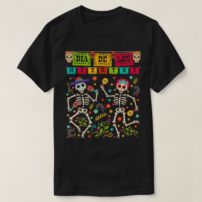 Dia De los Muertos Costume Day of the Dead Skeleto T-Shirt (Design Front)