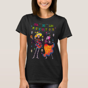 Dia De los Muertos Day of Dead Skeleton Dancing Co T-Shirt