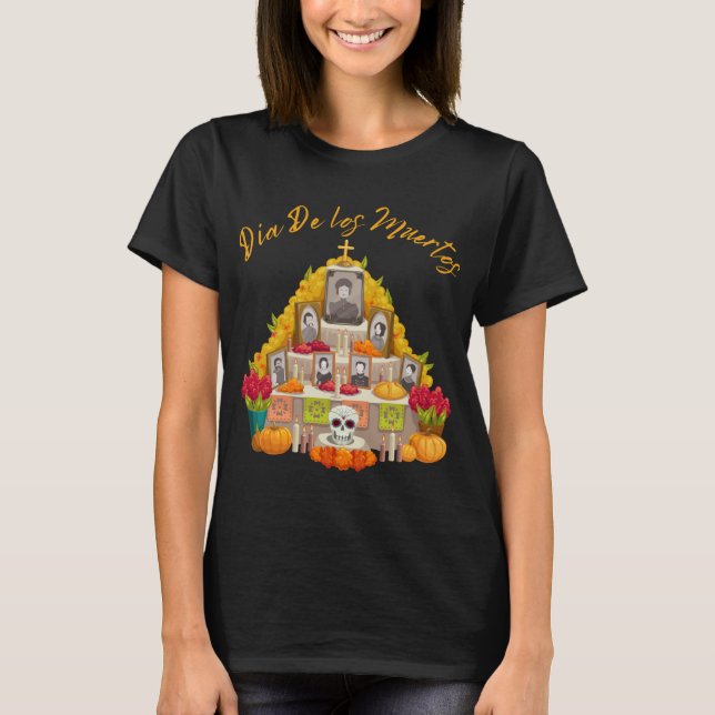 Dia De Los Muertos Day Of The Dead Altar T-Shirt (Front)