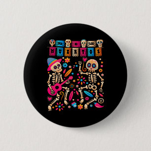 Dia De Los Muertos Day Of The Dead Mexican Skeleto 6 Cm Round Badge