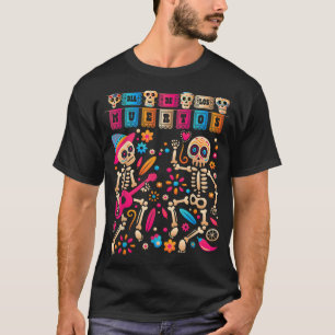 Dia De los Muertos Day of the Dead Mexican Skeleto T-Shirt