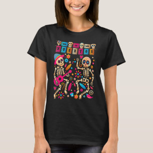 Dia De Los Muertos Day Of The Dead Mexican Skeleto T-Shirt