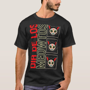 Dia De Los Muertos Meowtos Cat Sugar Skull Mexico T-Shirt