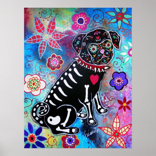 Dia de los Muertos Pug Dog Poster (Front)
