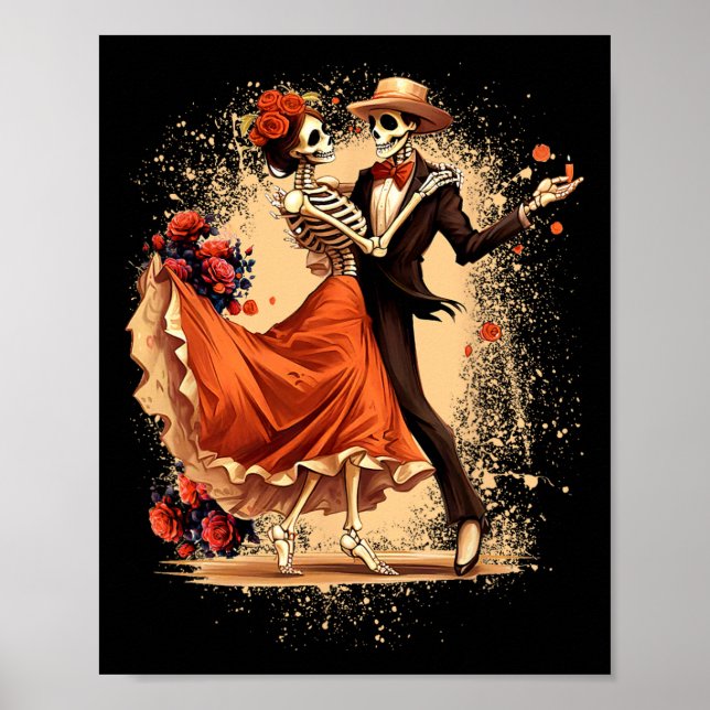 Dia De Los Muertos Skeletons Dancing Mexican Day O Poster (Front)