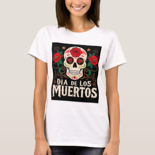 Dia de los muertos skull and flowers T-Shirt