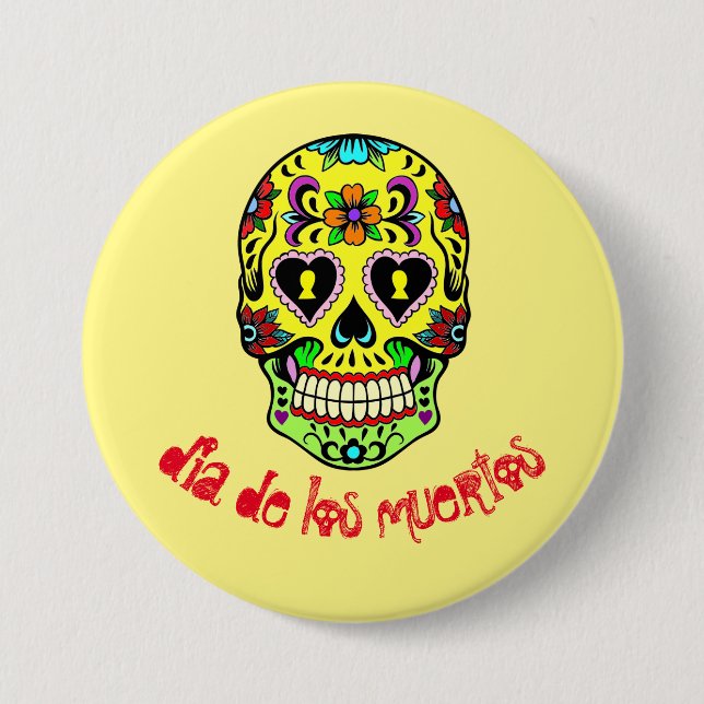 Dia de los muertos -- Sugar Skull Button (Front)