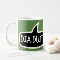 DIA DUIT! Irish Gaelic Greeting Speech Bubble