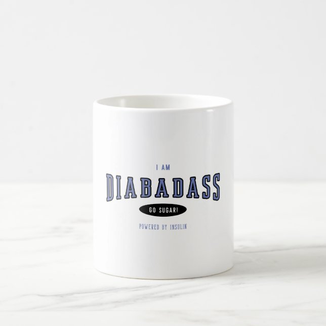 Diabadass Funny Diabetes Coffee Mug (Center)
