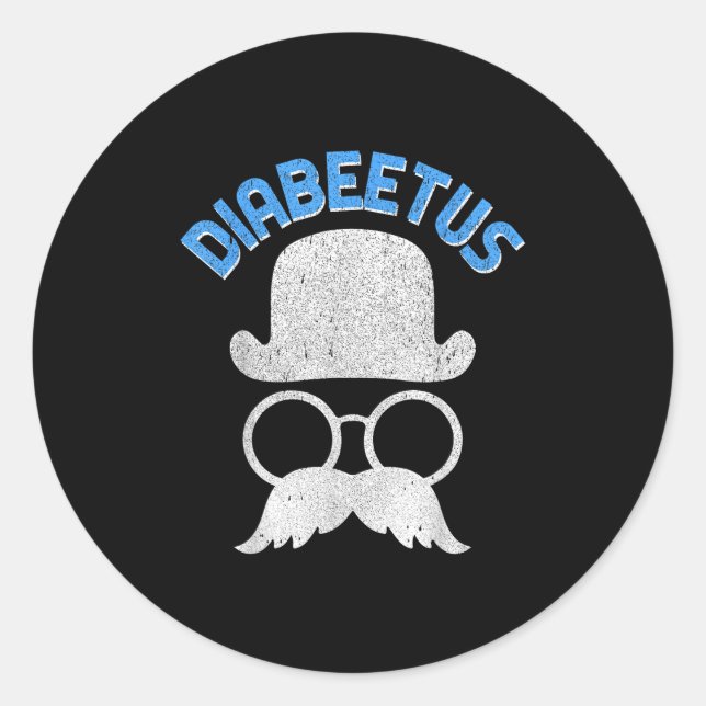 Diabeetus  classic round sticker (Front)