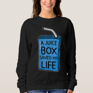 Diabetes Awareness Blue Ribbon A Juice Box Saved Sweatshirt