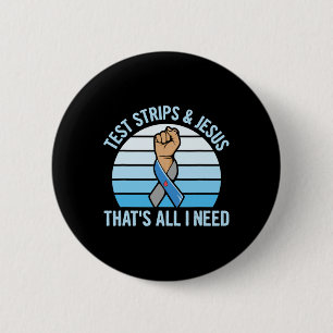 Diabetes Awareness Design For A Type 1 Diabetes Di 6 Cm Round Badge