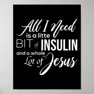 Diabetes Awareness Diabetic Gifts Insulin Jesus Wo Poster