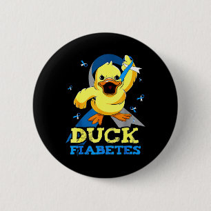 Diabetes Awareness Duck Fiabetes For Mens 6 Cm Round Badge