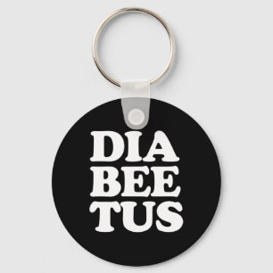 Diabetes Awareness Fun Diabeetus Key Ring