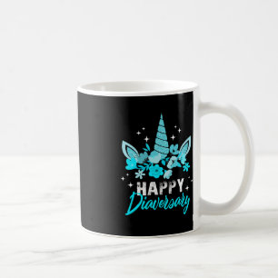 Diabetes Awareness Happy Diaversary Unicorn Cute T Coffee Mug