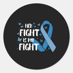 Diabetes Awareness Her Fight Is My Fight T1 T2 Classic Round Sticker