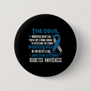 Diabetes Awareness I Am The Storm Devil 6 Cm Round Badge
