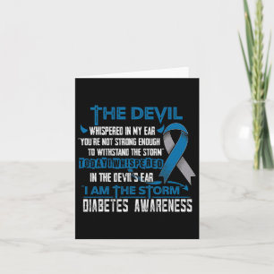 Diabetes Awareness I Am The Storm Devil  Card