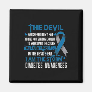 Diabetes Awareness I Am The Storm Devil Magnet